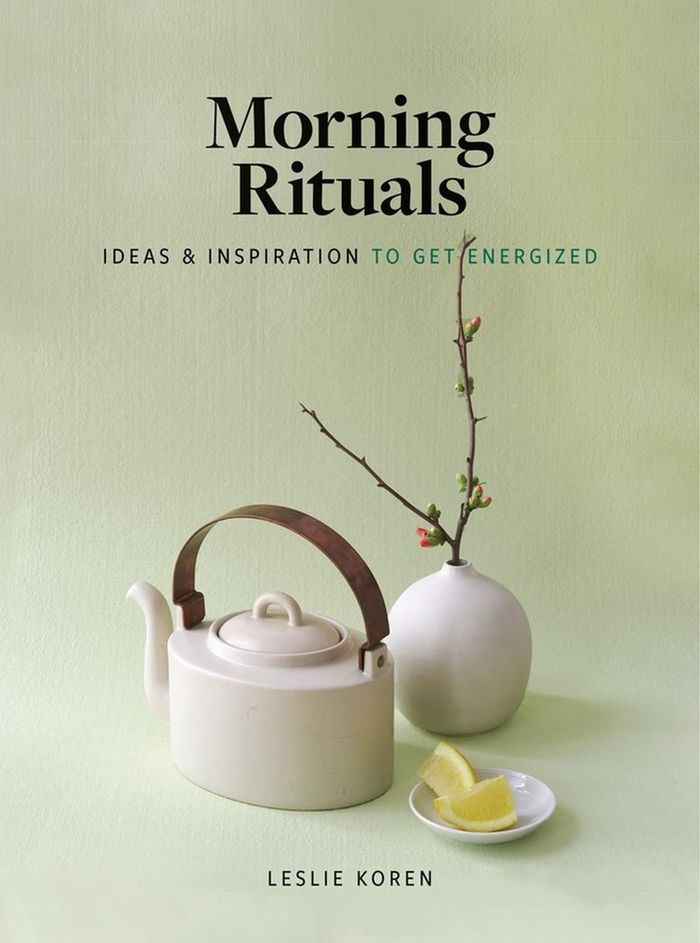 Couverture du livre « MORNING RITUALS - IDEAS AND INSPIRATION TO GET ENERGIZED » de Leslie Koren, librairie Les Contes Infusés à Corte