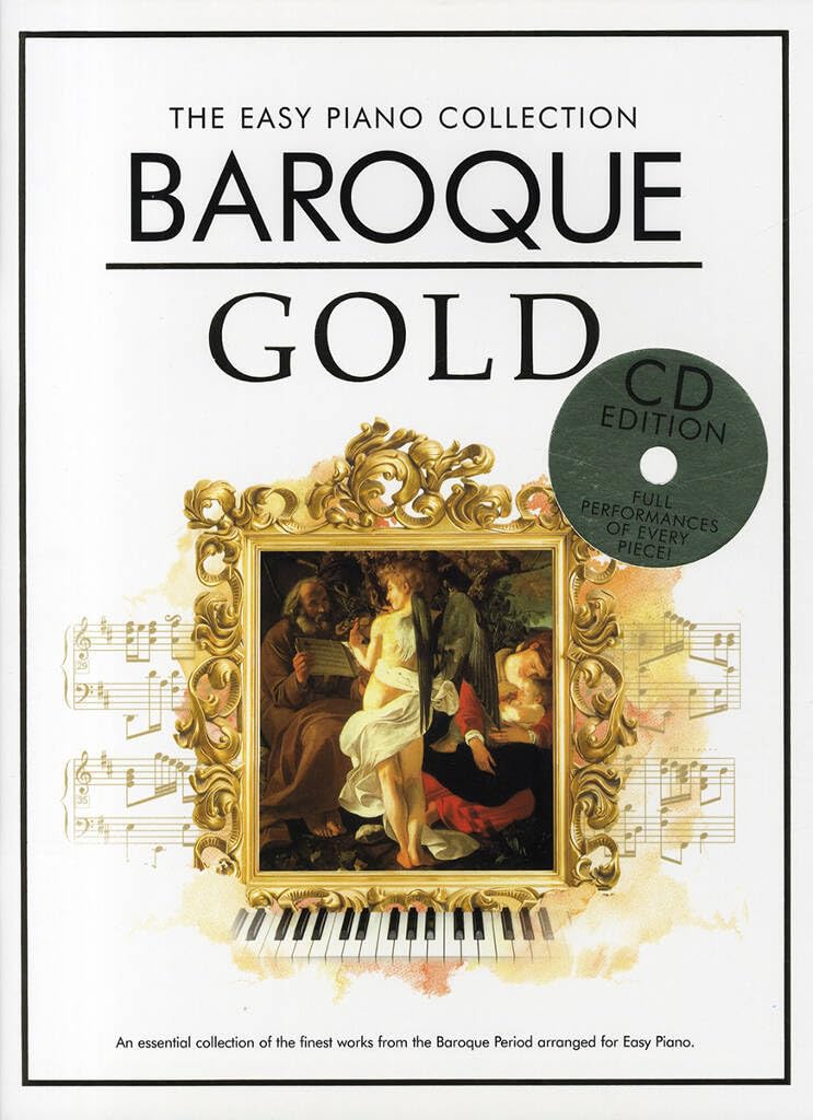 Couverture du livre « THE EASY PIANO COLLECTION : BAROQUE GOLD (CD ED.) - EASY PIANO - RECUEIL + CD » de Auteurs Divers, librairie Les Contes Infusés à Corte