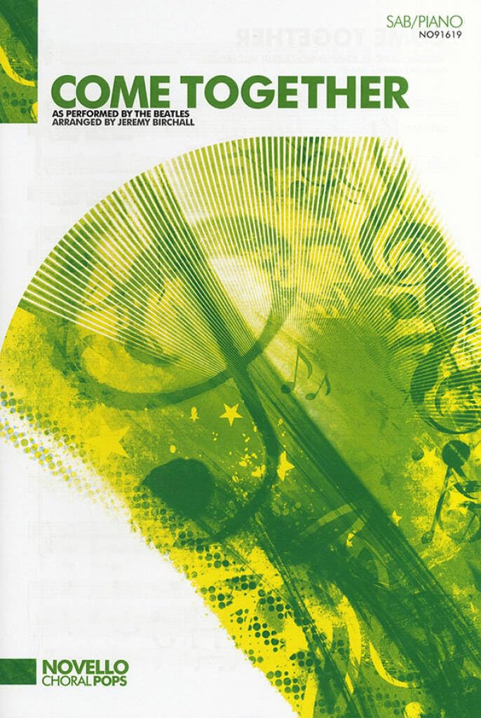 Couverture du livre « THE BEATLES: COME TOGETHER (SAB/PIANO) » de Beatles, The, Lenno, librairie Les Contes Infusés à Corte