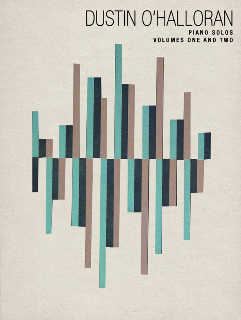 Couverture du livre « DUSTIN O'HALLORAN: PIANO SOLOS - VOLUMES 1 & 2 PIANO », librairie Les Contes Infusés à Corte