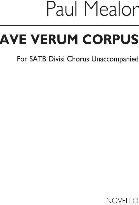 Couverture du livre « PAUL MEALOR: AVE VERUM CORPUS CHANT » de Mealor, (compos Paul, librairie Les Contes Infusés à Corte