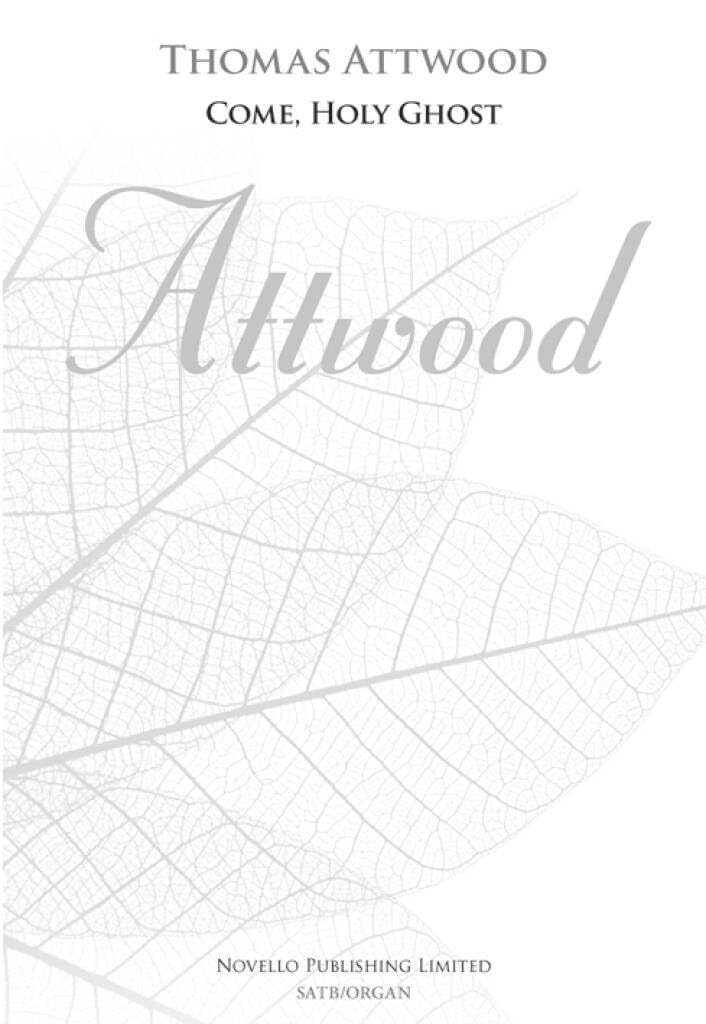 Couverture du livre « THOMAS ATTWOOD: COME, HOLY GHOST (NEW ENGRAVING) CHANT » de Attwood, (com Thomas, librairie Les Contes Infusés à Corte