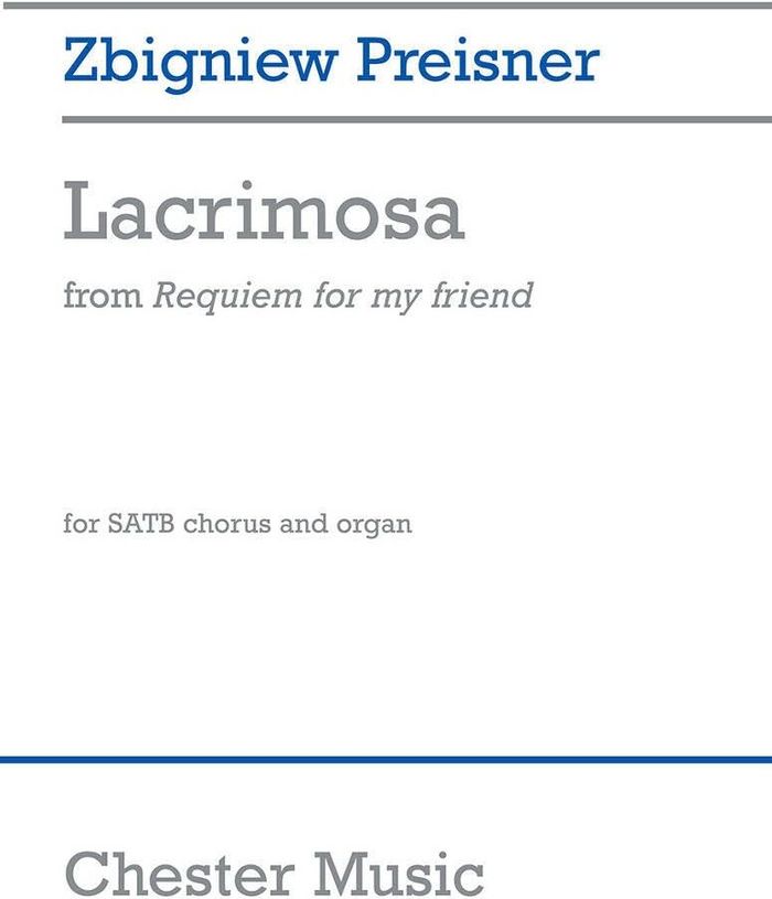 Couverture du livre « ZBIGNIEW PREISNER: LACRIMOSA (REQUIEM FOR MY FRIEND) CHANT » de Preisner, ( Zbigniew, librairie Les Contes Infusés à Corte