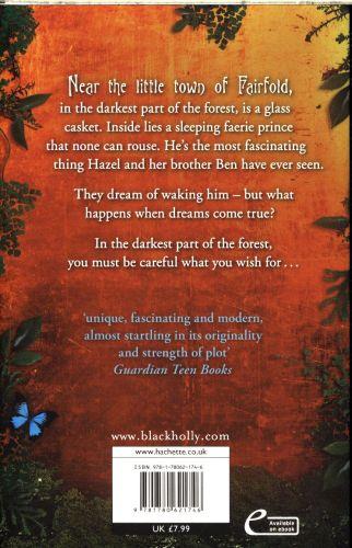 Quatrième de couverture de « THE DARKEST PART OF THE FOREST - A LUSH AND ENCHANTING TALE, SET IN THE SAME UNIVERSE AS THE CRUEL P »