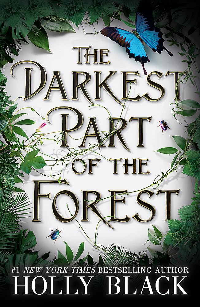 Couverture du livre « THE DARKEST PART OF THE FOREST - A LUSH AND ENCHANTING TALE, SET IN THE SAME UNIVERSE AS THE CRUEL P » de Holly Black, librairie Les Contes Infusés à Corte