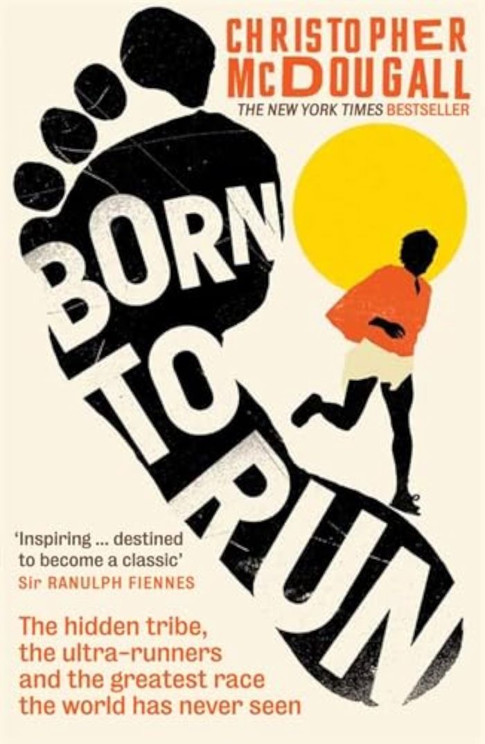 Couverture du livre « BORN TO RUN - THE HIDDEN TRIBE, THE ULTRA-RUNNERS, AND THE GREATEST RACE THE WORLD HAS NEVER SEEN », librairie Les Contes Infusés à Corte