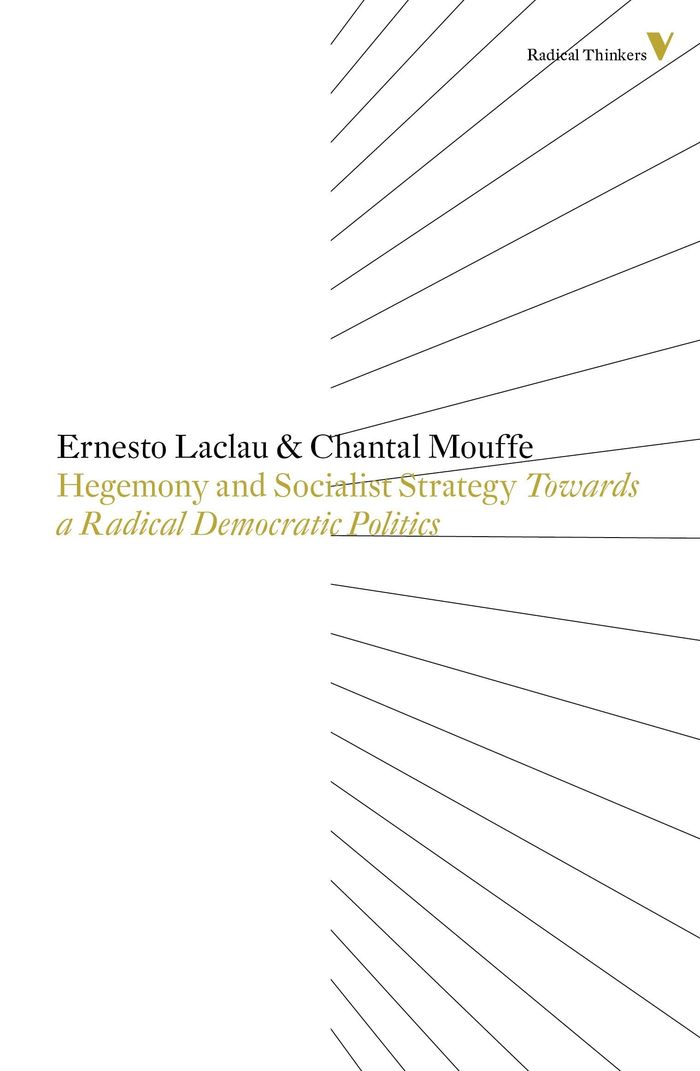 Couverture du livre « RADICAL THINKERS - HEGEMONY AND SOCIALIST STRATEGY - TOWARDS A RADICAL DEMOCRATIC POLITICS » de Mouffe/laclau, librairie Les Contes Infusés à Corte