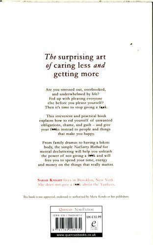 Quatrième de couverture de « A NO F*CKS GIVEN GUIDE - THE LIFE-CHANGING MAGIC OF NOT GIVING A F**K - THE BESTSELLING BOOK EVERYON »