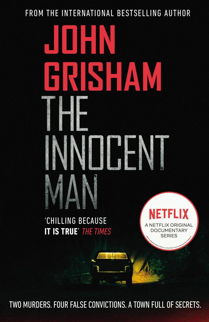 Couverture du livre « THE INNOCENT MAN - A GRIPPING CRIME THRILLER FROM THE SUNDAY TIMES BESTSELLING AUTHOR OF MYSTERY AND » de John Grisham, librairie Les Contes Infusés à Corte