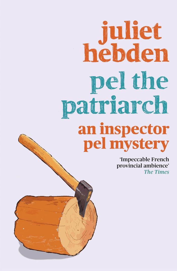 Couverture du livre « AN INSPECTOR PEL MYSTERY - PEL THE PATRIARCH » de Juliet Hebden, librairie Les Contes Infusés à Corte
