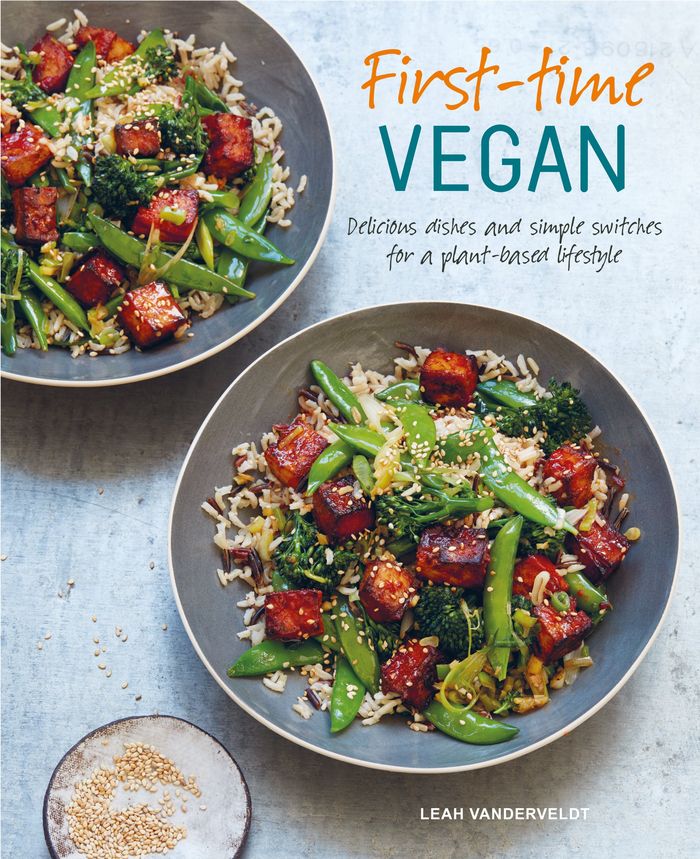 Couverture du livre « FIRST-TIME VEGAN - DELICIOUS DISHES AND SIMPLE SWITCHES FOR A PLANT-BASED LIFESTYLE » de Leah Vanderveldt, librairie Les Contes Infusés à Corte
