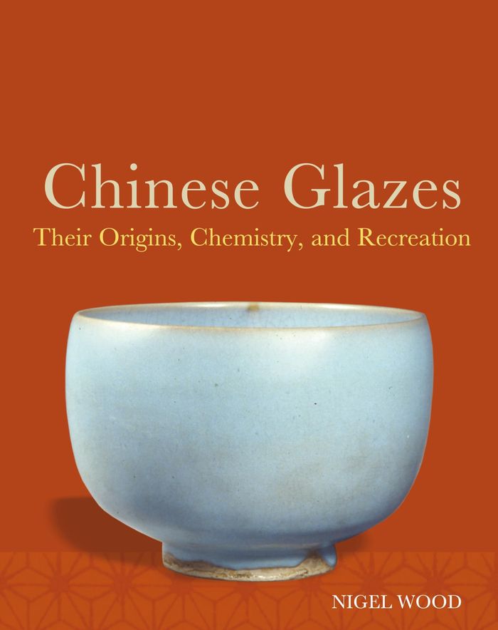Couverture du livre « CHINESE GLAZES - THEIR ORIGINS, CHEMISTRY AND RE-CREATION », librairie Les Contes Infusés à Corte