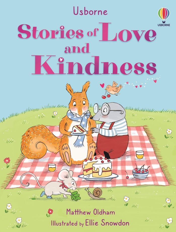 Couverture du livre « ILLUSTRATED STORY COLLECTIONS - STORIES OF LOVE AND KINDNESS » de Oldham/snowdon, librairie Les Contes Infusés à Corte