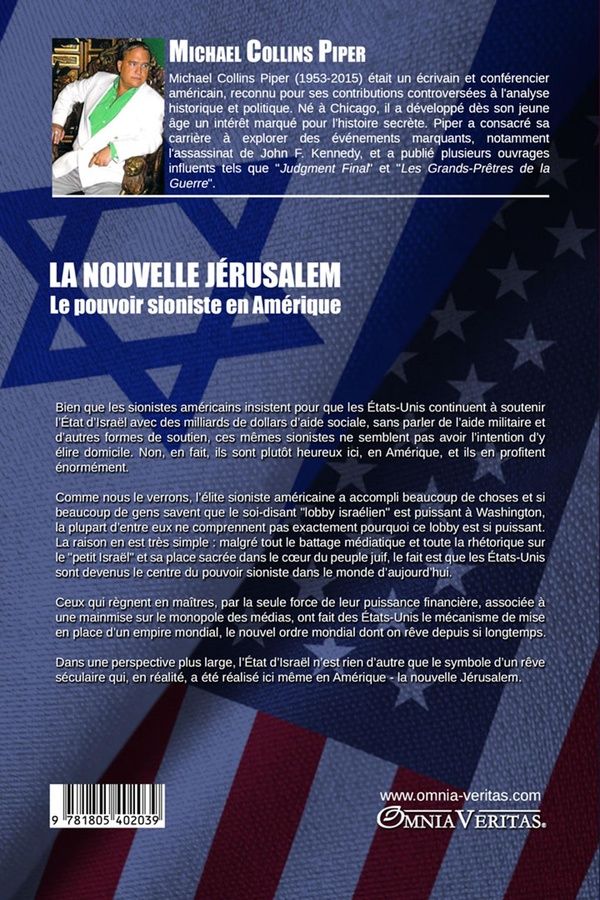 Quatrième de couverture de « LA NOUVELLE JERUSALEM - LE POUVOIR SIONISTE EN AMERIQUE »