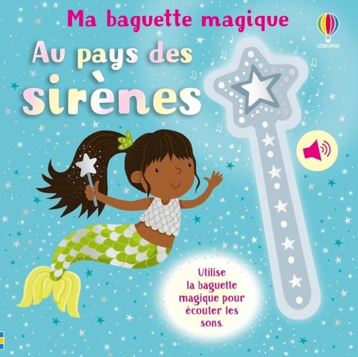 Couverture du livre « Au pays des sirènes : utilise la baguette magique pour écouter les sons » de Collectif, librairie Les Contes Infusés à Corte