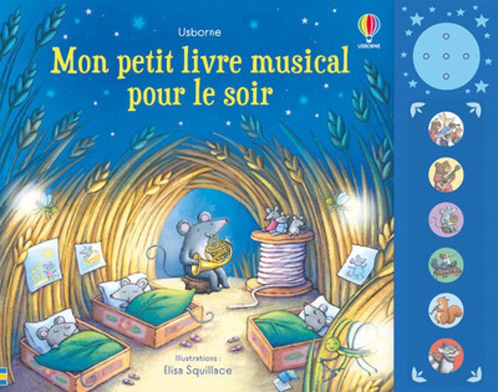 Couverture du livre « MON PETIT LIVRE MUSICAL POUR LE SOIR - DES 1 AN », librairie Les Contes Infusés à Corte