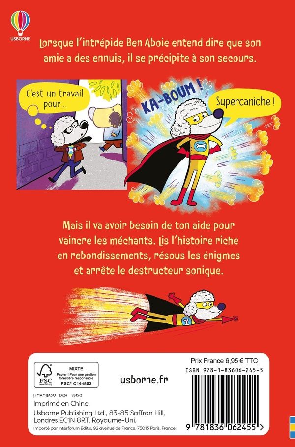 Quatrième de couverture de « Supercaniche et le destructeur sonique »