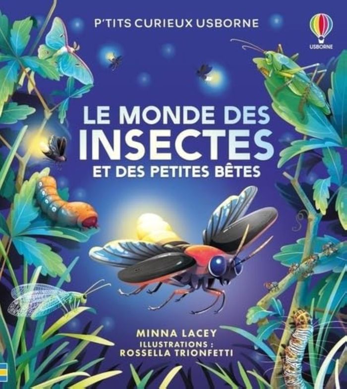 Couverture du livre « Le monde des insectes et des petites bêtes » de Minna Lacey, librairie Les Contes Infusés à Corte