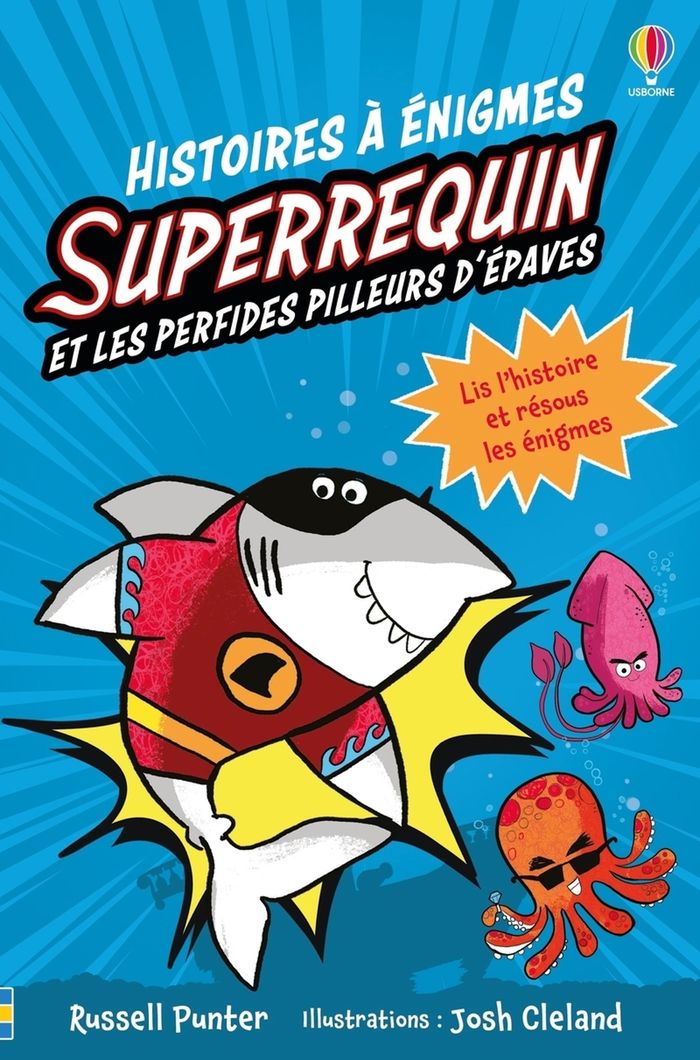 Couverture du livre « Superrequin et les perfides pilleurs d'épaves » de Russell Punter, librairie Les Contes Infusés à Corte