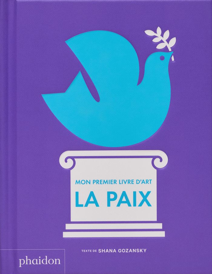 Couverture du livre « La paix : mon premier livre d'art », librairie Les Contes Infusés à Corte