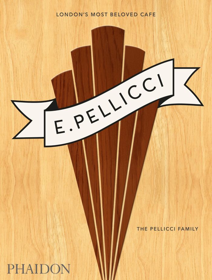 Couverture du livre « E. PELLICCI - LONDON'S MOST BELOVED CAFE » de The Pellicci Family, librairie Les Contes Infusés à Corte
