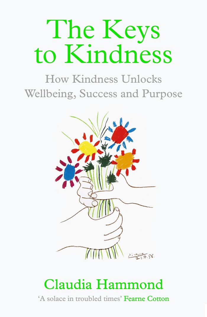 Couverture du livre « THE KEYS TO KINDNESS - HOW KINDNESS UNLOCKS WELLBEING, SUCCESS AND PURPOSE » de Claudia Hammond, librairie Les Contes Infusés à Corte