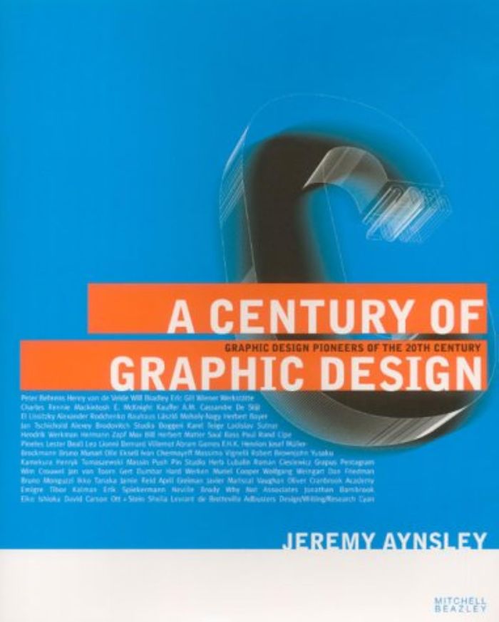 Couverture du livre « CENTURY OF GRAPHIC DESIGN » de Jeremy Aynsley, librairie Les Contes Infusés à Corte
