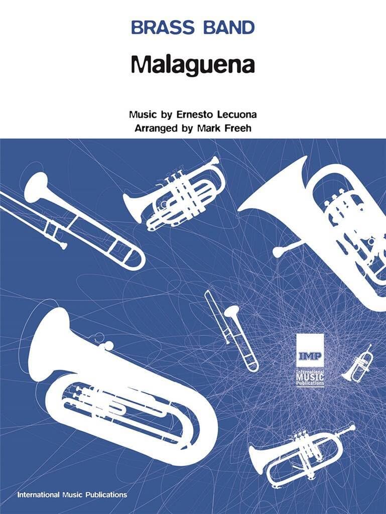 Couverture du livre « BRASS BAND: MALAGUENA » de Lecuona, (ar Ernesto, librairie Les Contes Infusés à Corte