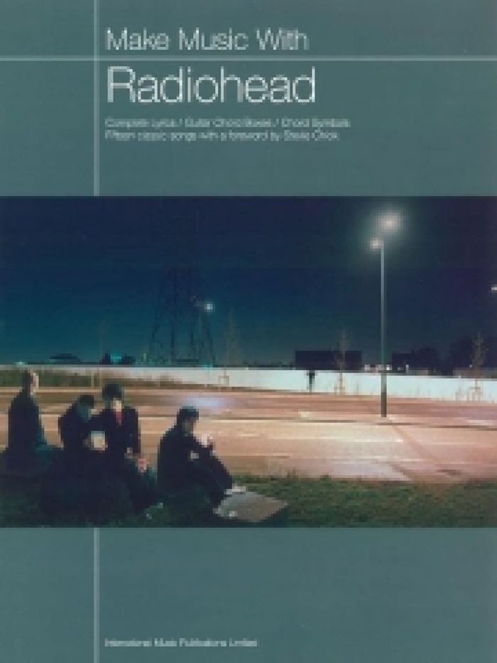 Couverture du livre « MAKE MUSIC WITH RADIOHEAD », librairie Les Contes Infusés à Corte
