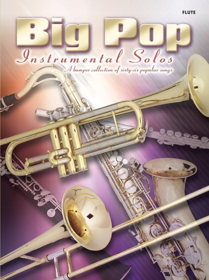 Couverture du livre « BIG POP INSTRUMENTAL SOLOS: FLUTE » de Auteurs Divers, librairie Les Contes Infusés à Corte