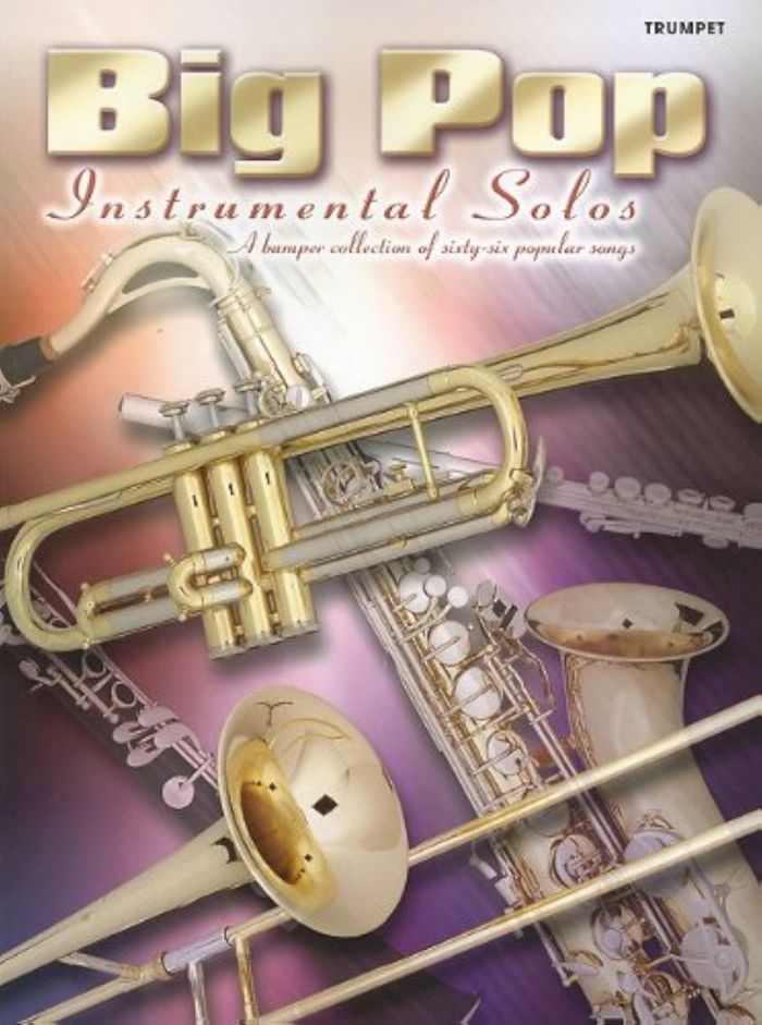 Couverture du livre « BIG POP INSTRUMENTAL SOLOS: TRUMPET TROMPETTE », librairie Les Contes Infusés à Corte