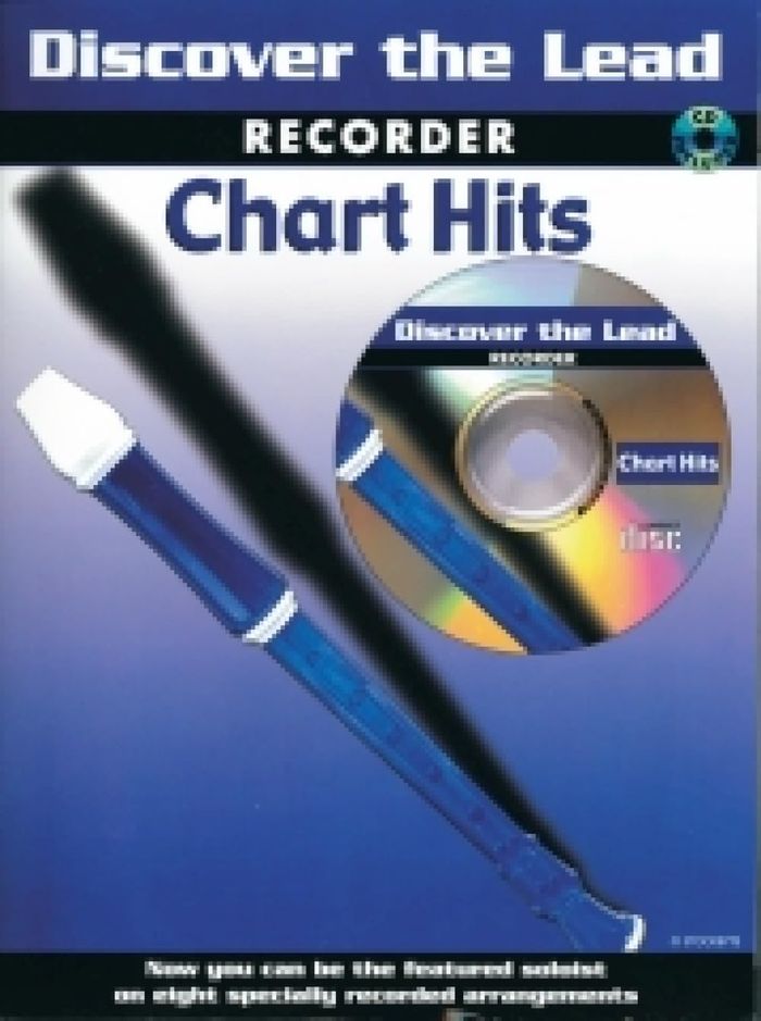 Couverture du livre « DISCOVER THE LEAD: CHART HITS FOR RECORDER +CD » de Auteurs Divers, librairie Les Contes Infusés à Corte