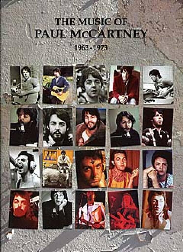 Couverture du livre « THE MUSIC OF PAUL MCCARTNEY 1963-1973 PIANO, VOIX, GUITARE » de Mccartney, (art Paul, librairie Les Contes Infusés à Corte