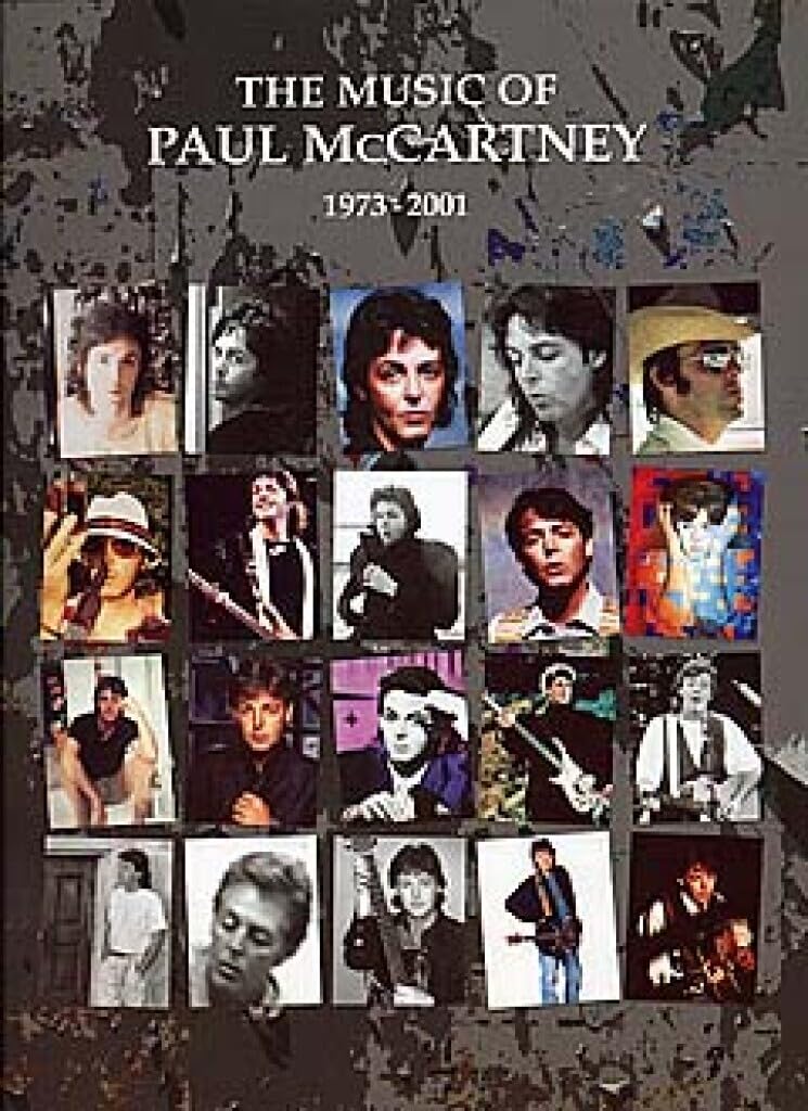 Couverture du livre « THE MUSIC OF PAUL MCCARTNEY 1973-2001 PIANO, VOIX, GUITARE » de Mccartney, (art Paul, librairie Les Contes Infusés à Corte