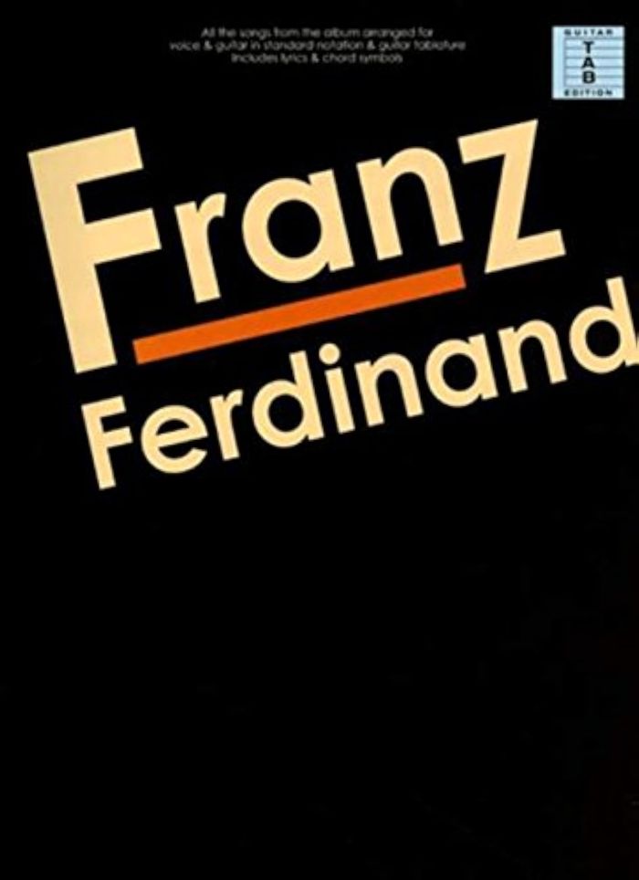 Couverture du livre « FRANZ FERDINAND TAB » de Ferdinand Franz, librairie Les Contes Infusés à Corte