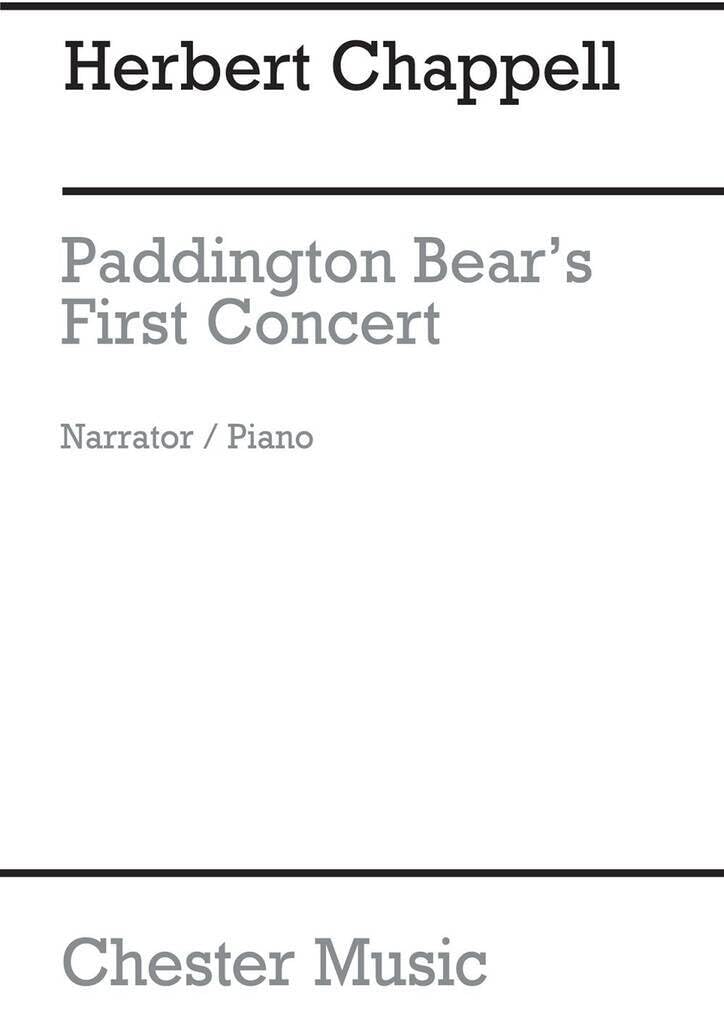 Couverture du livre « CHAPPELL: PADDINGTON BEAR S FIRST CONCERT », librairie Les Contes Infusés à Corte