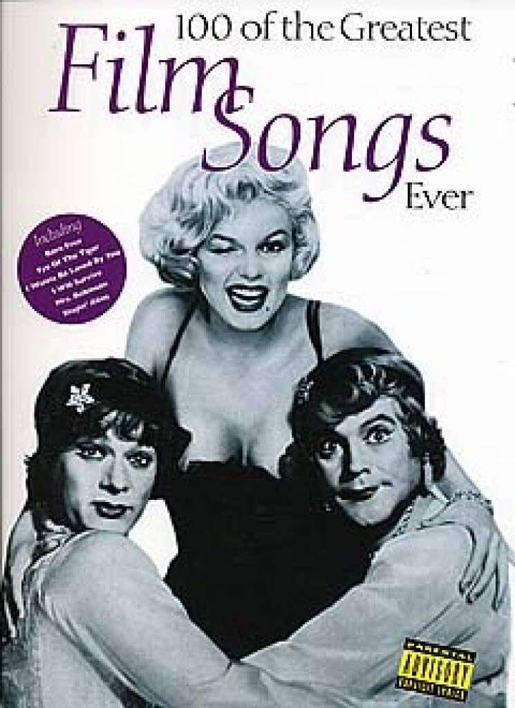 Couverture du livre « 100 OF THE GREATEST FILM SONGS EVER PIANO, VOIX, GUITARE » de Auteurs Divers, librairie Les Contes Infusés à Corte
