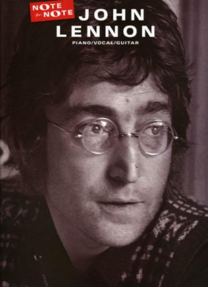 Couverture du livre « JOHN LENNON: NOTE FOR NOTE PIANO, VOIX, GUITARE » de Lennon, (artist John, librairie Les Contes Infusés à Corte