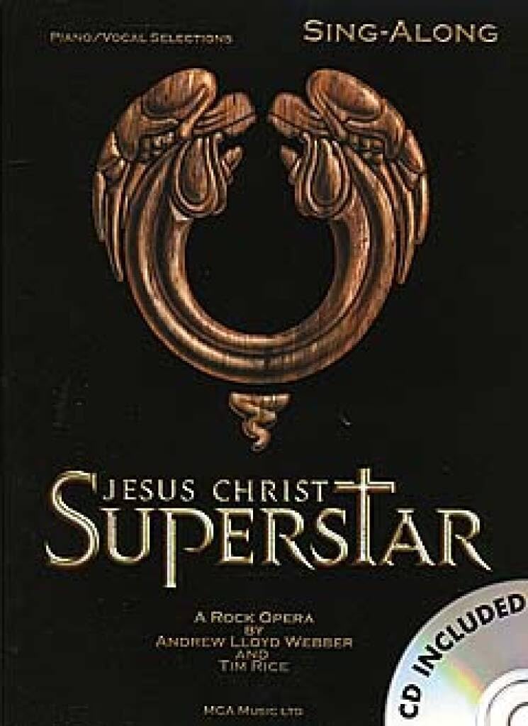 Couverture du livre « JESUS CHRIST SUPERSTAR - SING-ALONG PIANO, VOIX, GUITARE+CD » de Webber Lloyd, Andrew, librairie Les Contes Infusés à Corte
