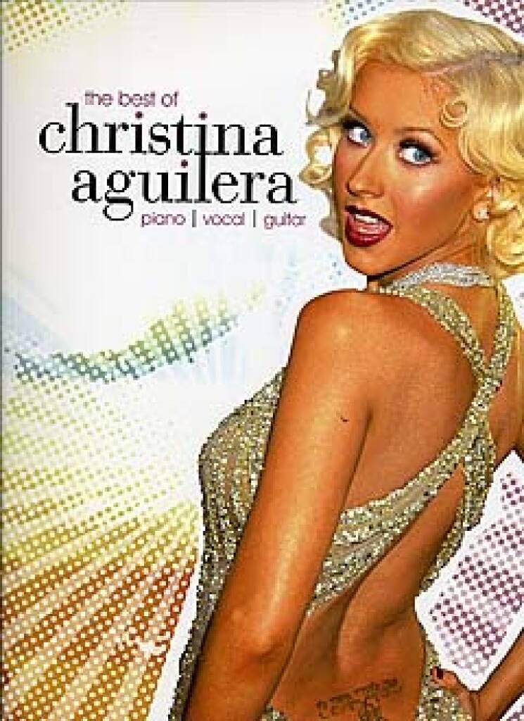 Couverture du livre « THE BEST OF CHRISTINA AGUILERA PIANO, VOIX, GUITARE » de Aguilera, Christina, librairie Les Contes Infusés à Corte