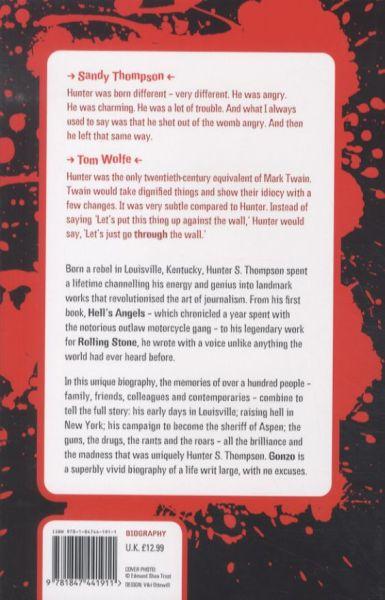 Quatrième de couverture de « GONZO: THE LIFE OF HUNTER S. THOMPSON »