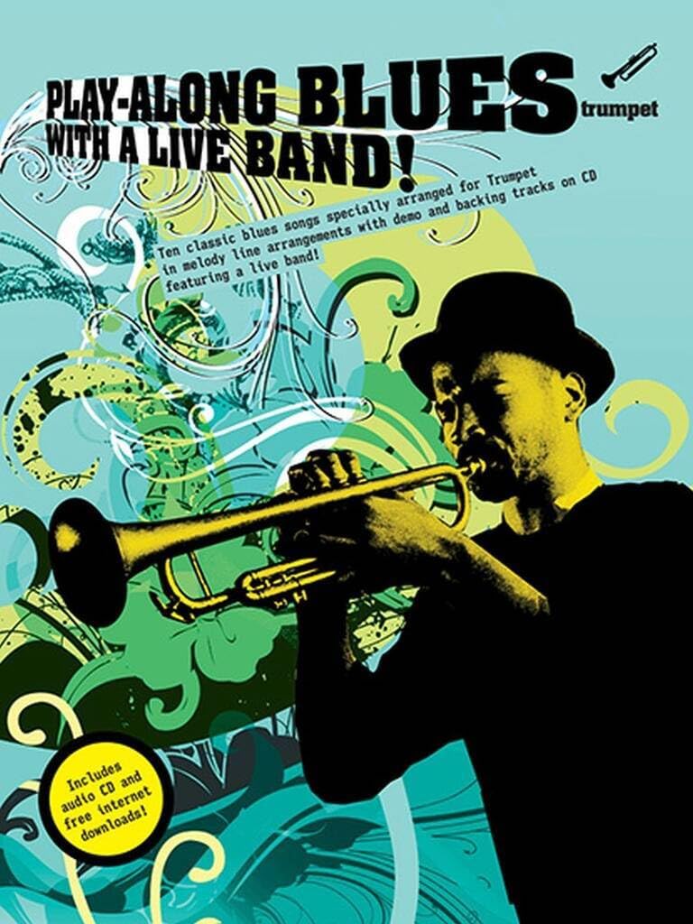 Couverture du livre « PLAY-ALONG BLUES WITH A LIVE BAND: TRUMPET (BOOK AND CD) TROMPETTE+CD » de Honey, (arrange Paul, librairie Les Contes Infusés à Corte
