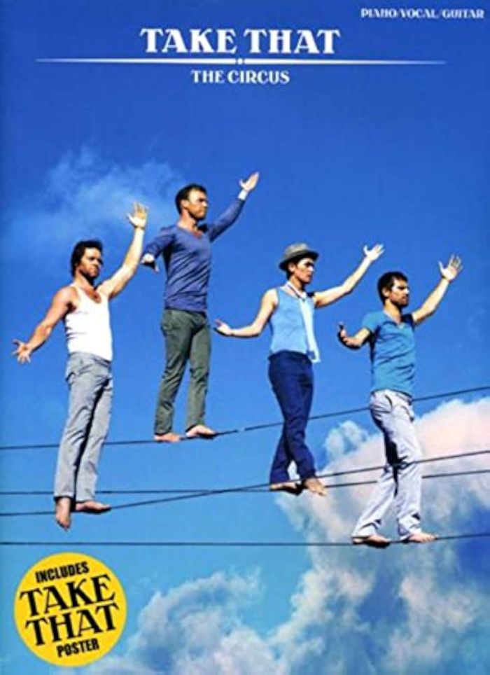 Couverture du livre « TAKE THAT: THE CIRCUS (PVG) PIANO, VOIX, GUITARE » de Take That (artist), librairie Les Contes Infusés à Corte