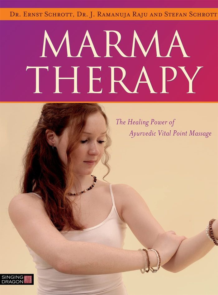 Couverture du livre « MARMA THERAPY - THE HEALING POWER OF AYURVEDIC VITAL POINT MASSAGE », librairie Les Contes Infusés à Corte