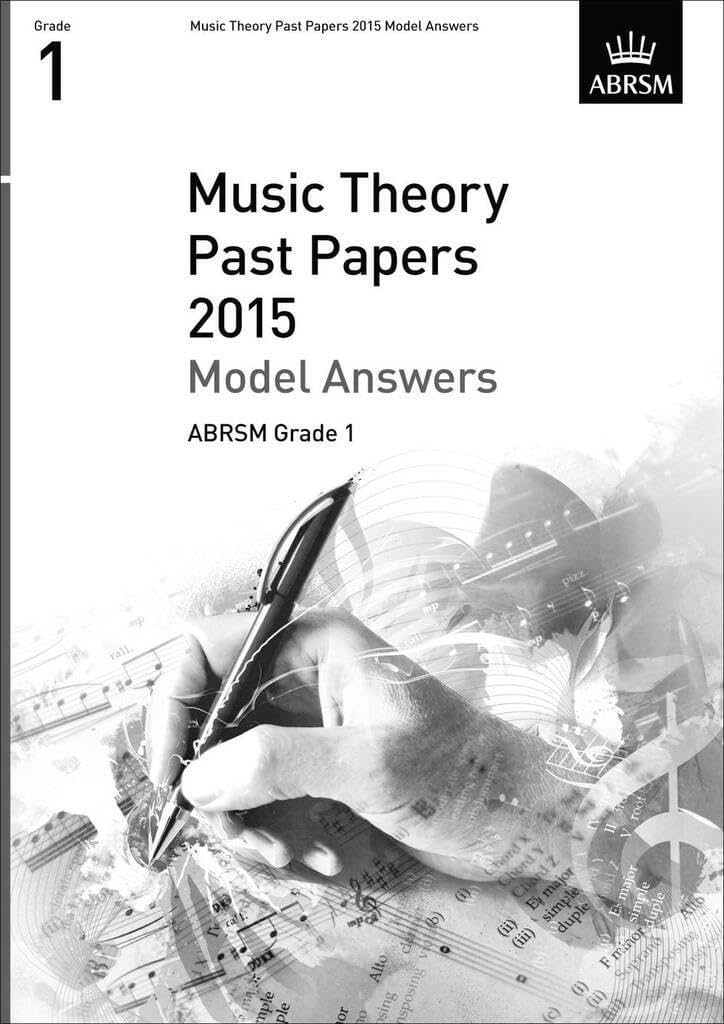 Couverture du livre « ABRSM THEORY OF MUSIC EXAM MODEL ANSWERS 2015: GRADE 1 », librairie Les Contes Infusés à Corte