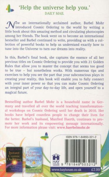 Quatrième de couverture de « THE 21 GOLDEN RULES FOR COSMIC ORDERING »
