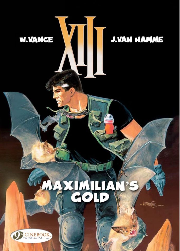 Couverture du livre « XIII - TOME 16 MAXIMILLIAN'S GOLD » de Hamme William/van, librairie Les Contes Infusés à Corte