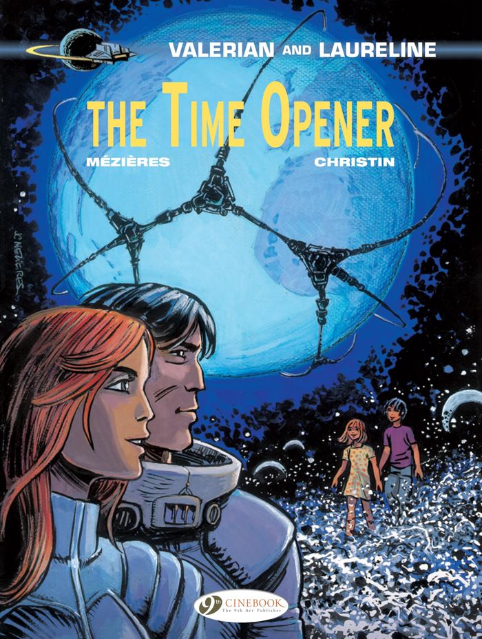 Couverture du livre « VALERIAN AND LAURELINE - TOME 21 THE TIME OPENER », librairie Les Contes Infusés à Corte