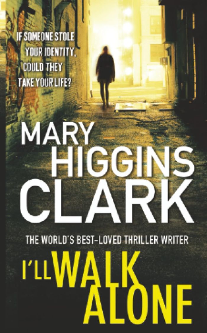 Couverture du livre « I'LL WALK ALONE » de Clark, Higgins Mary, librairie Les Contes Infusés à Corte