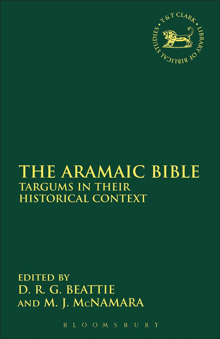 Couverture du livre « THE LIBRARY OF HEBREW BIBLE/OLD TESTAMENT STUDIES - THE ARAMAIC BIBLE - TARGUMS IN THEIR HISTORICAL » de Beattie Derek R. G., librairie Les Contes Infusés à Corte
